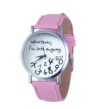 10 Colors Hour Causal Watches For Womens Whatever I am Late Anyway Print Leather Alloy Quartz Wrist Watch Clock Montre Femme