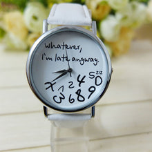 10 Colors Hour Causal Watches For Womens Whatever I am Late Anyway Print Leather Alloy Quartz Wrist Watch Clock Montre Femme